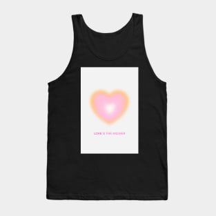 Love is the Answer Positive Affirmation Pink Heart Glow Aura Tank Top